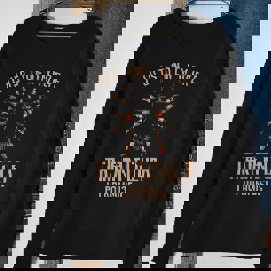 Funny Just One More Tarantula I Promise Gift Tshirts Funny Just One More Tarantula I Promise Gift Tshirts