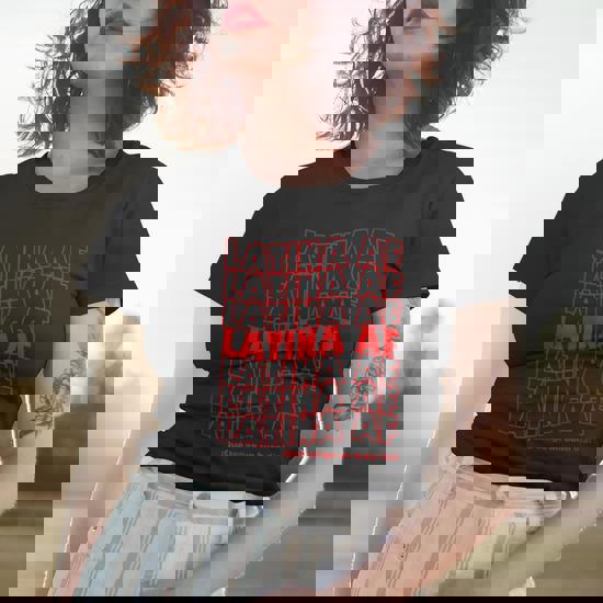 Womens Latina Af As Fuck Tshirt Have A Nice Day In Spanish Tee Womens Latina Af As Fuck Tshirt Have A Nice Day In Spanish Tee