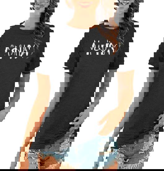 Day Of The Week Tshirt By Doftw Monday - El Lunes Tshirts Day Of The Week Tshirt By Doftw Monday - El Lunes Tshirts