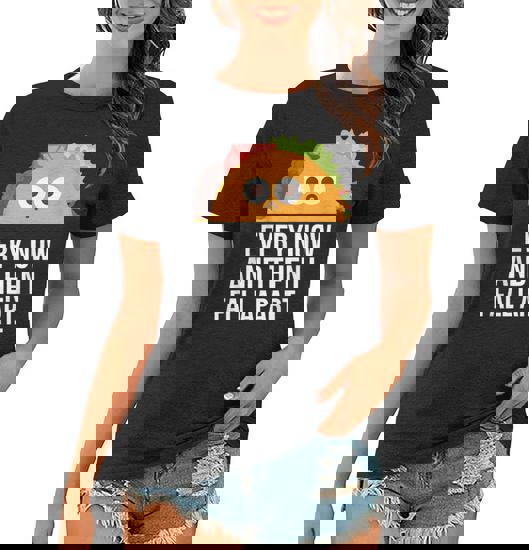 Taco Tuesday Every Now & Then I Fall Apart Funny Taco Shirt Taco Tuesday Every Now & Then I Fall Apart Funny Taco Shirt
