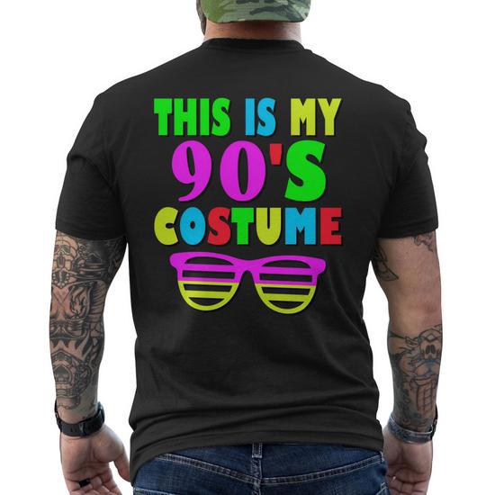 This Is My 90-S Costume 80S 90S Party Men's Back Print T-shirt