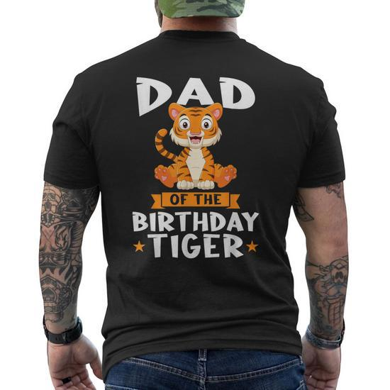 Dad Of The Birthday Tiger Birthday Mens Back Print T-shirt | Mazezy