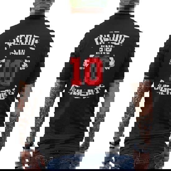 This Dude Is Now 10 Double Digits 10th Birthday Gift T-Shirt
