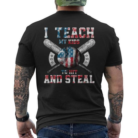 I Teach My Kids To Hit And Steal Baseball Dad American Flag Mens