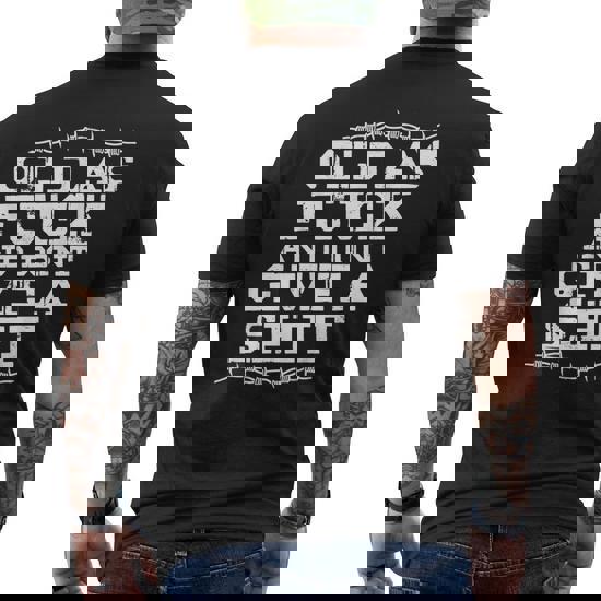 Old As Fuck I Don't Give A Shit
