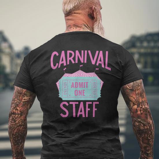 Carnival Birthday For Girls Carnival Staff Men s Back Print T shirt Mazezy CA