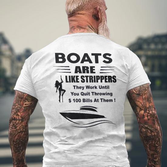 Boats Are Like Strippers Men's Crewneck Short Sleeve T-Shirt - Back View