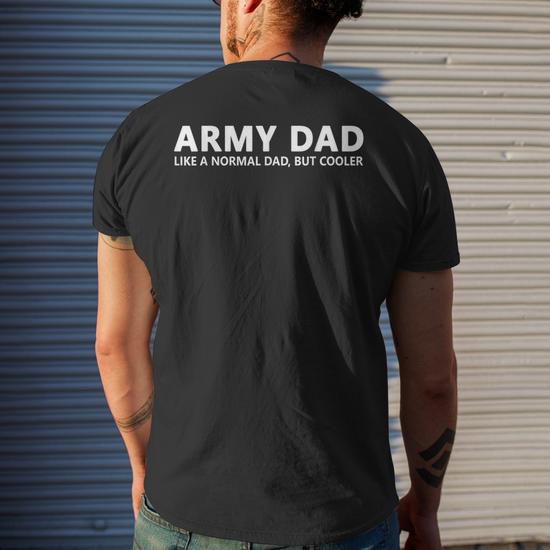 Military Dad Army Father Army Dad Men s Back Print T shirt Mazezy DE