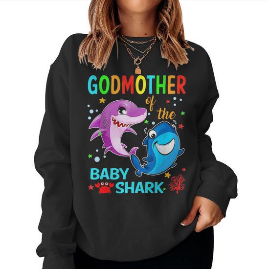 Godmother Of The Baby Shark Birthday Godmother Shark Women Crewneck Graphic Sweatshirt Seseable UK