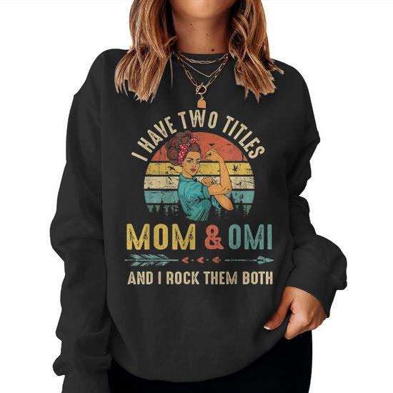 Mom of both sweatshirt sale