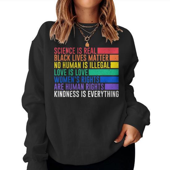 Science Is Real Black Lives Matter Women Rights Kind Gift Women Crewneck Graphic Sweatshirt Seseable UK