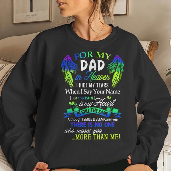 Dad in 2025 heaven sweatshirt