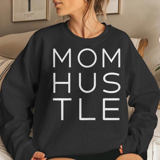 Mom hustle t shirt best sale