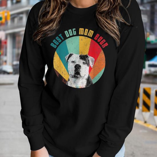 Best Dog Mom Ever American Bulldog Mom Lover Women Graphic Long Sleeve T shirt Seseable UK