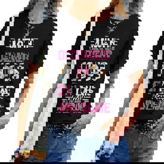 Womens Made In December 1998 21st Birthday Shirt December Girl T-Shirt
