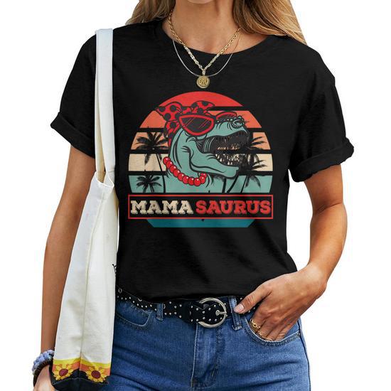 Mamasaurus T-Rex Dinosaur Funny Mama Saurus Family Mothers Women T-Shirt