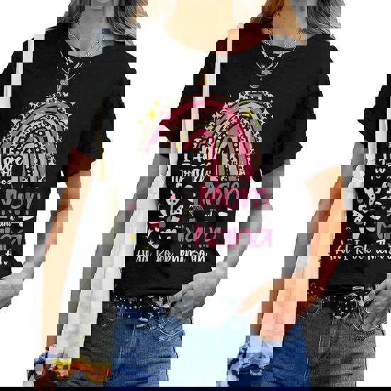 Womens I Have Two Titles Mom And Nana And I Rock Them Both Shirt Womens I Have Two Titles Mom And Nana And I Rock Them Both Shirt