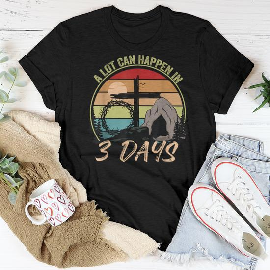 A Lot Can Happen In 3 Days Reto Vintage Christian Easter Day Women T-shirt