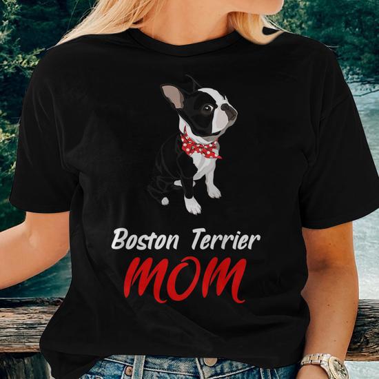 Boston terrier mom shirt hotsell