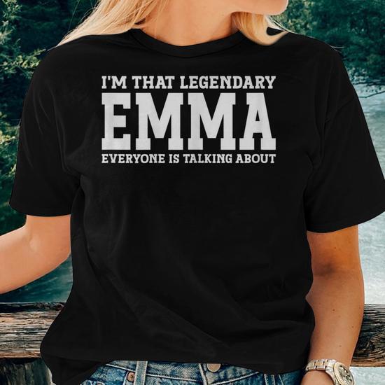 Emma Personal Name Women Girl Emma Women T-shirt | Mazezy