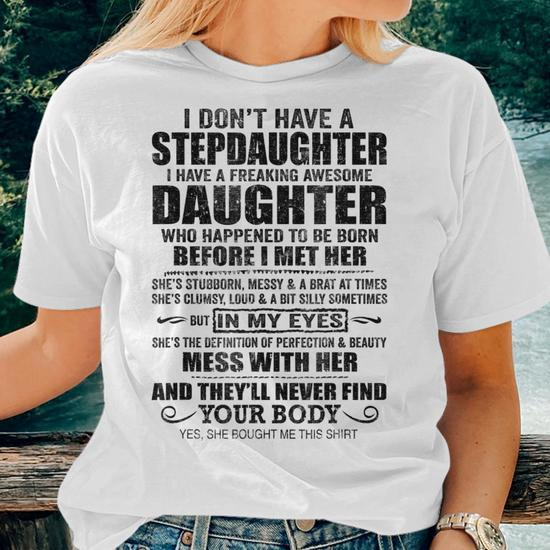 Mens Step Dad Fathers Day Bonus Dad From Wife Son Daughter Women T-shirt