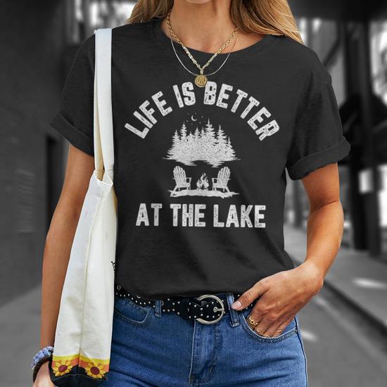 Life Is Better at the Lake Funny Gift for T-Shirt