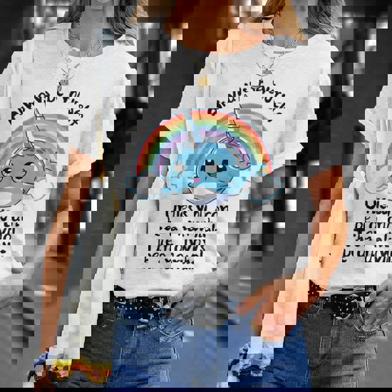 Always Be Yourself Unless You Can Be A Unicorn T-Shirt Gift Always Be Yourself Unless You Can Be A Unicorn T-Shirt Gift