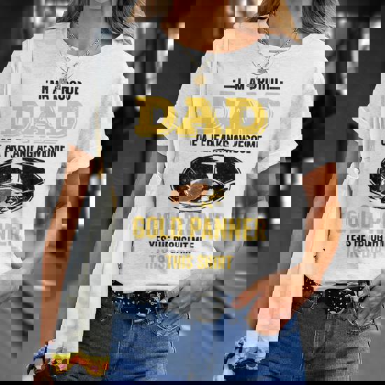 Gold Panning T-Shirt Gift - Funny Miner Panner Smart Gold Panning T-Shirt Gift - Funny Miner Panner Smart