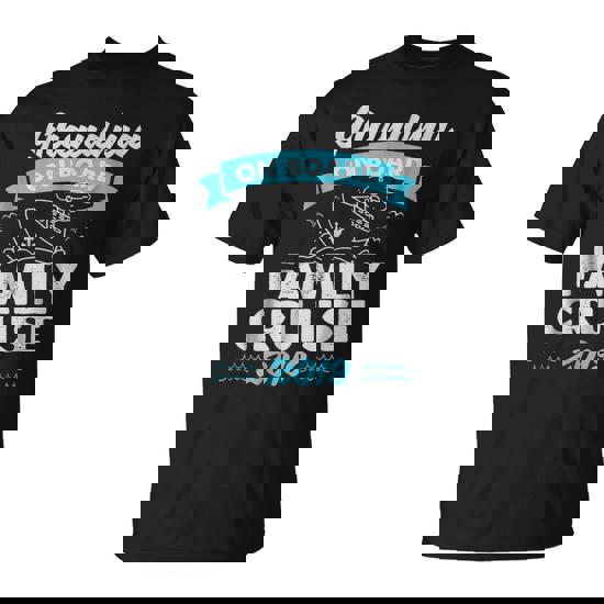 Family Cruise 2019 Tshirts For Grandma On Board Family Cruise 2019 Tshirts For Grandma On Board
