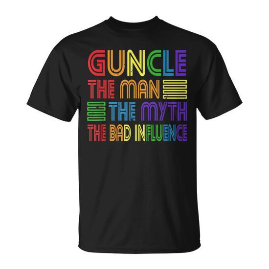 Guncle The Man Myth Bad Influence Gay Uncle Godfather Gift for Men's Unisex T-Shirt