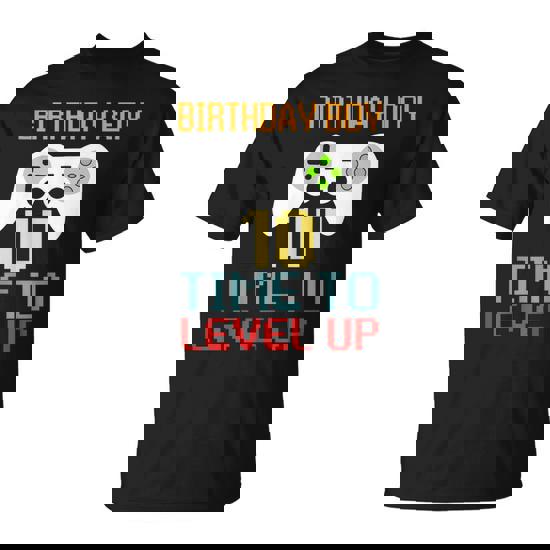 Kids Level 10 Unlocked T-Shirt 10th Video Gamer Birthday Gif Kids Level 10 Unlocked T-Shirt 10th Video Gamer Birthday Gif