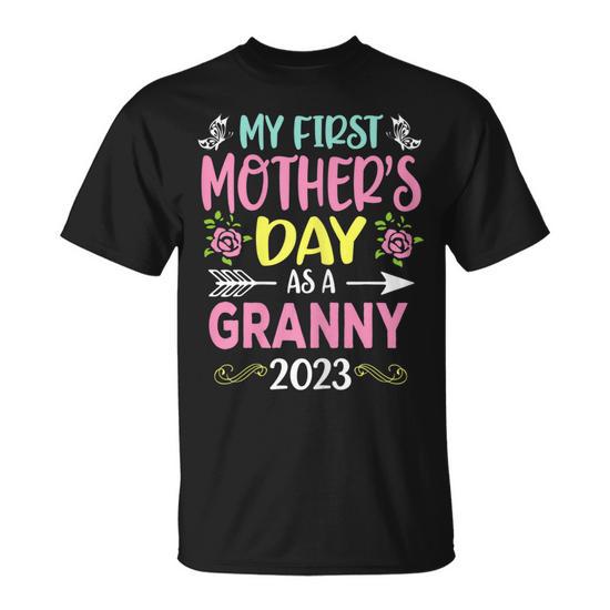 My First Mother's Day as a Granny 2023 Happy Mother's Day Gift for Women's Unisex T-Shirt