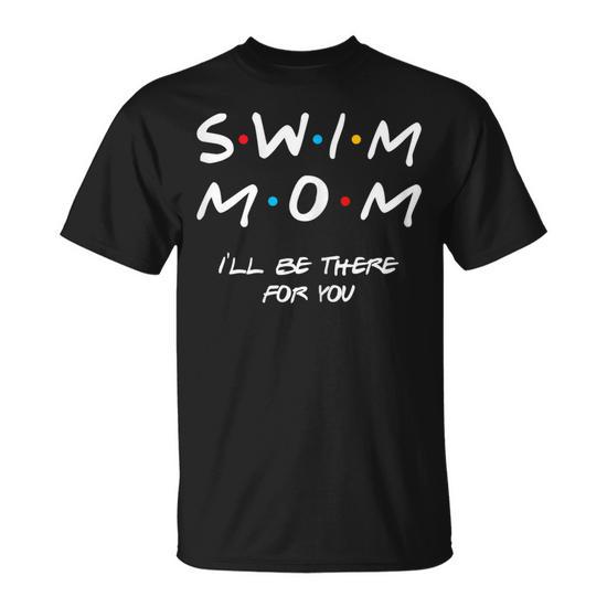 Swim Mom Girl Boy Mom for Women Mom Life Gift for Womens Unisex T-Shirt