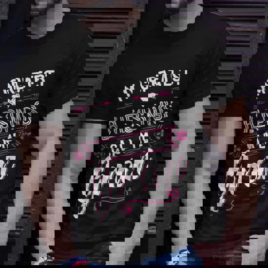 My Greatest Blessings Call Me Gran Gift Tee Shirt Grandma My Greatest Blessings Call Me Gran Gift Tee Shirt Grandma