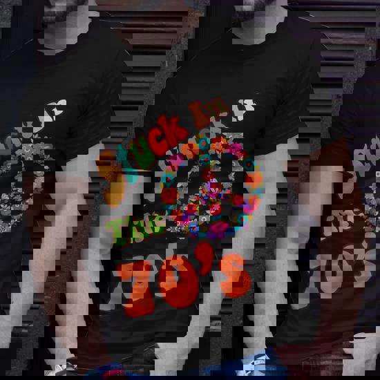Groovy Retro Seventies T-Shirt Stuck In The 70s Flower Power Groovy Retro Seventies T-Shirt Stuck In The 70s Flower Power
