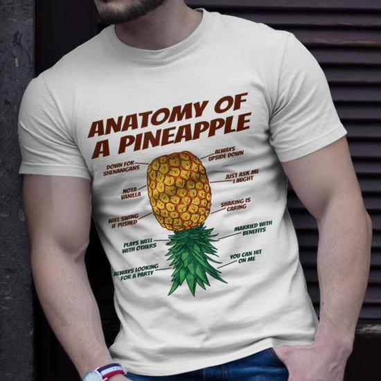 Anatomy Of A Pineapple - Upside Down Pineapple Swinger Unisex T