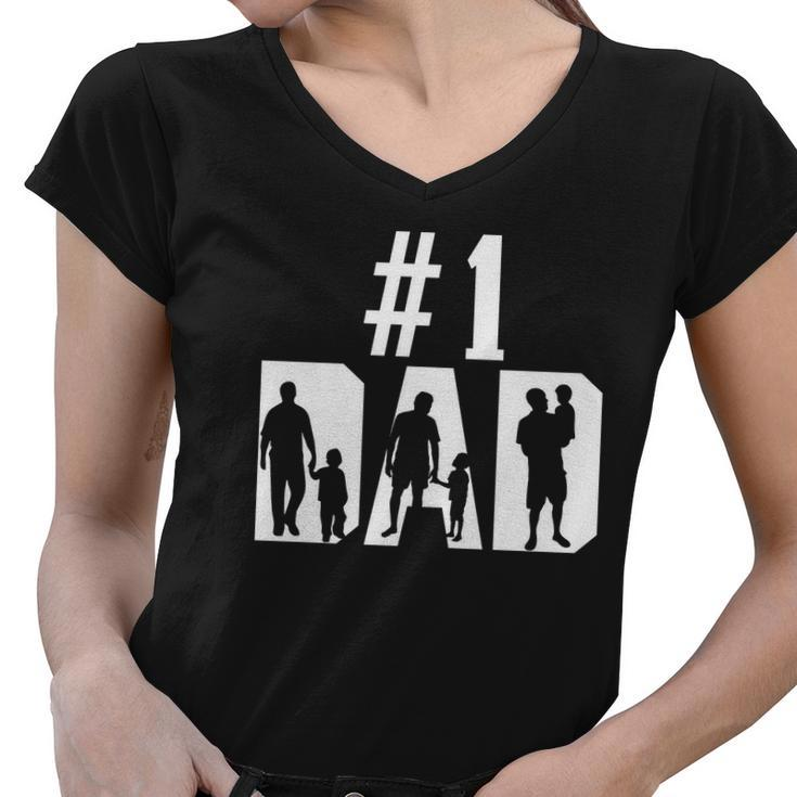 1 Dad Number One Gift For Fathers Day Women V-Neck T-Shirt