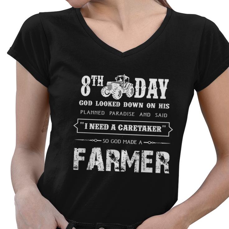 Perfect Farmer T-Shirt Gift On The 8Th Day God Made Farmer Women V-Neck T-Shirt