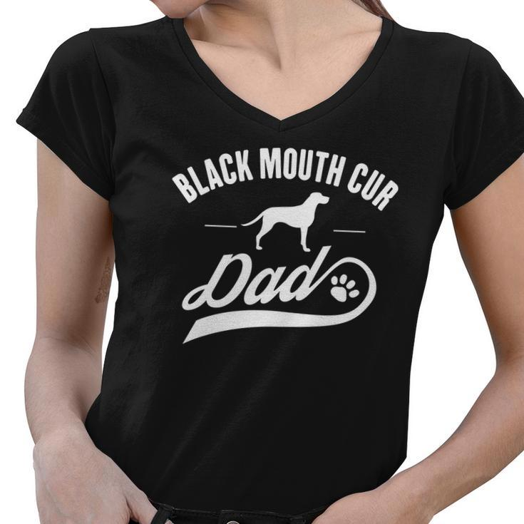 Black Mouth Cur Dad Dog Owner Lover Women V-Neck T-Shirt