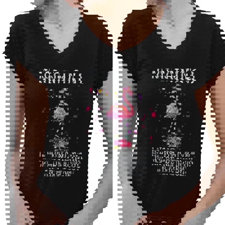 Nanamingo Like A Normal Nana Only More Fabulous T Shirt