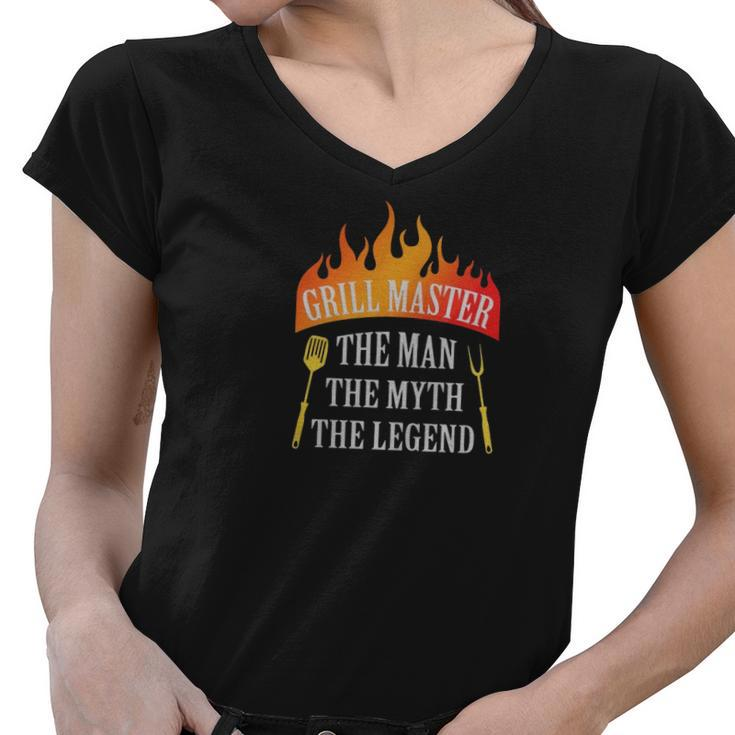 Grill Master The Man The Myth The Legend Women V-Neck T-Shirt