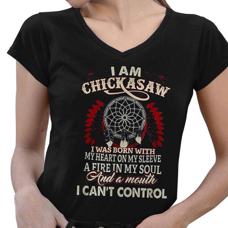 I Am Chickasaw Native Proud - Native American Women V-Neck T-Shirt