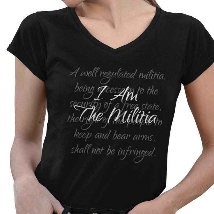 I Am The Militia Proud American Women V-Neck T-Shirt