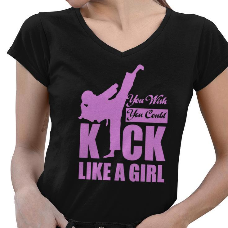 Kick Like A Girl T-Shirt Karate Taekwondo Women V-Neck T-Shirt