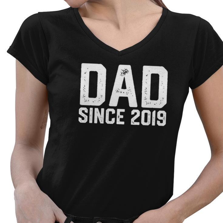 Mens Dad Since 2019 New First Time Fathers Day Gift Men Women V-Neck T-Shirt