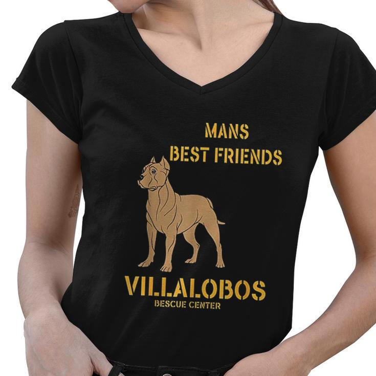 Pitbull Mans Best Friend Villalobos Rescue Center Women V-Neck T-Shirt