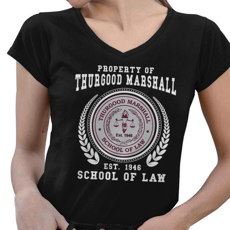 Property Of Thurgood Marshall Est 1946 School Of Law Women V-Neck T-Shirt