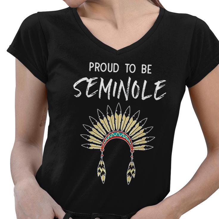 Proud To Be Seminole Native American Pride Women V-Neck T-Shirt