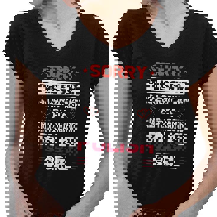 Sorry This Guy Is Taken By A Beautiful Polish Girl T-Shirt Sorry This Guy Is Taken By A Beautiful Polish Girl T-Shirt
