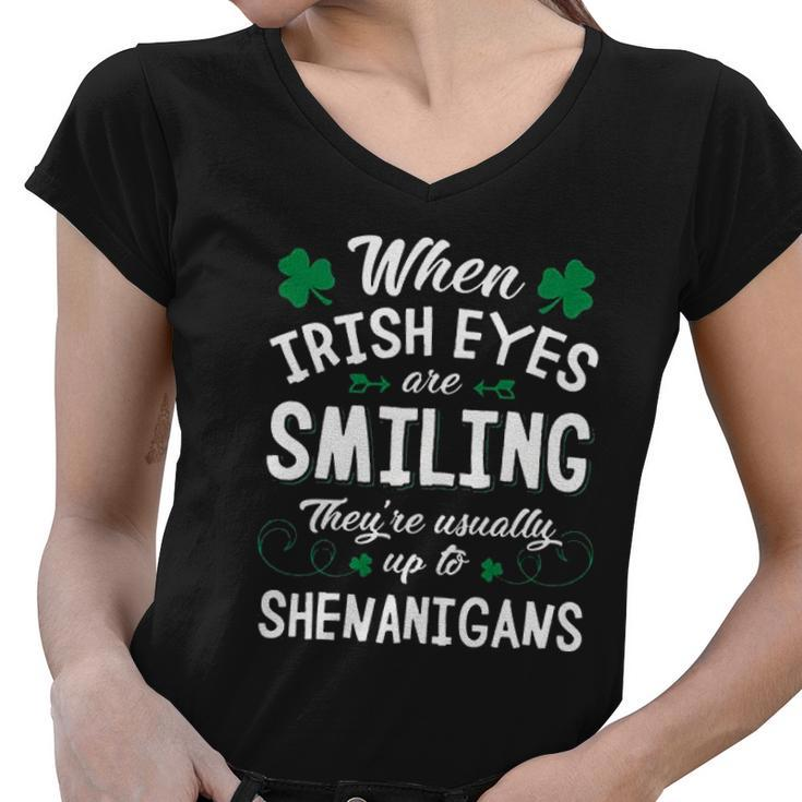 St Patricks Day Lucky When Irish Eyes Are Smiling Women V-Neck T-Shirt